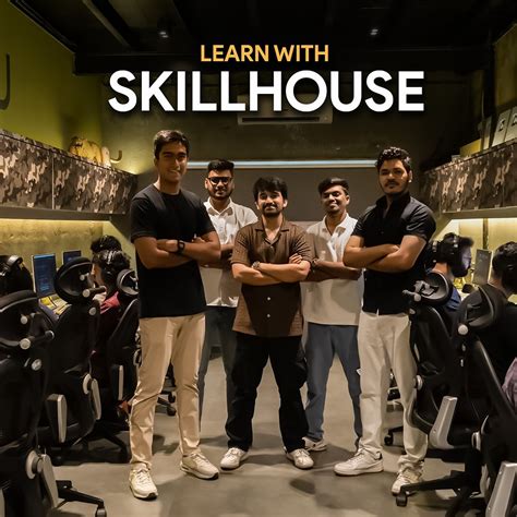 Skill House 2025